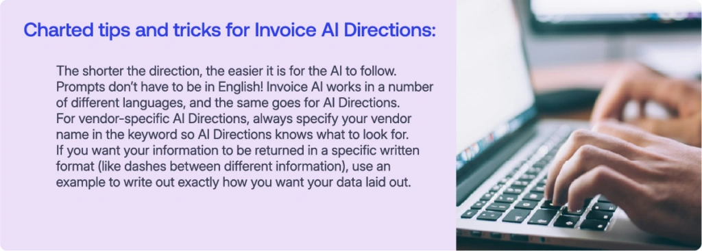 Panel titled 'Charted tips and tricks for Invoice AI Directions' with a person typing on a laptop to the right.
