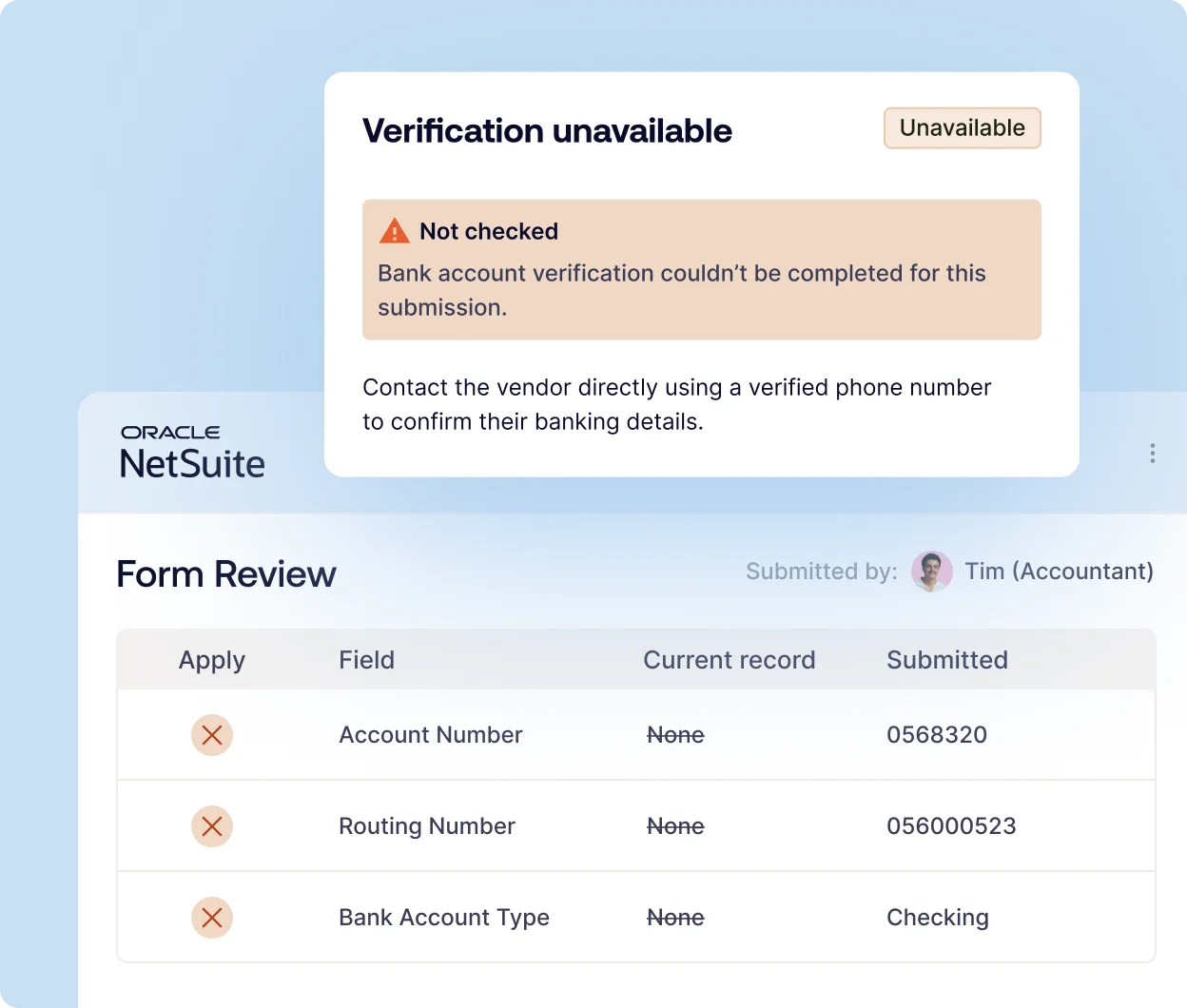 Verification unavailable popup: Not checked—the bank verification couldn't be completed; contact the vendor.